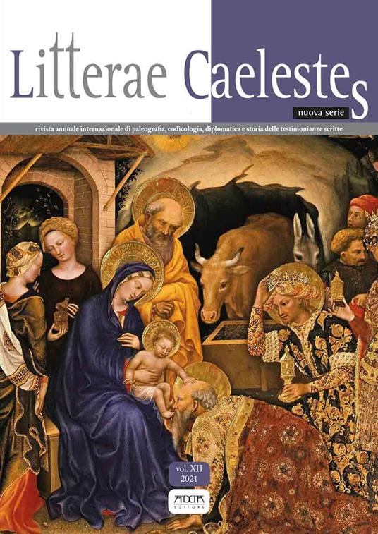 Litterae caelestes. Rivista annuale internazionale di paleografia, codicologia, diplomatica e storia delle testimonianze scritte (2021). Vol. 12 - copertina