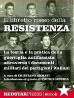 Il libretto rosso della Resistenza