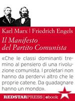 Il manifesto del Partito Comunista. Ediz. integrale