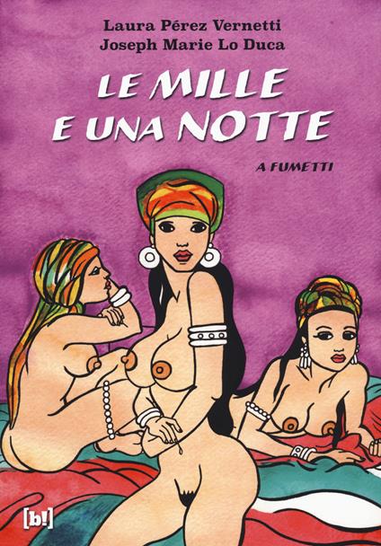 Le mille e una notte - Laura Pérez Vernetti,Joseph Marie Lo Duca - copertina