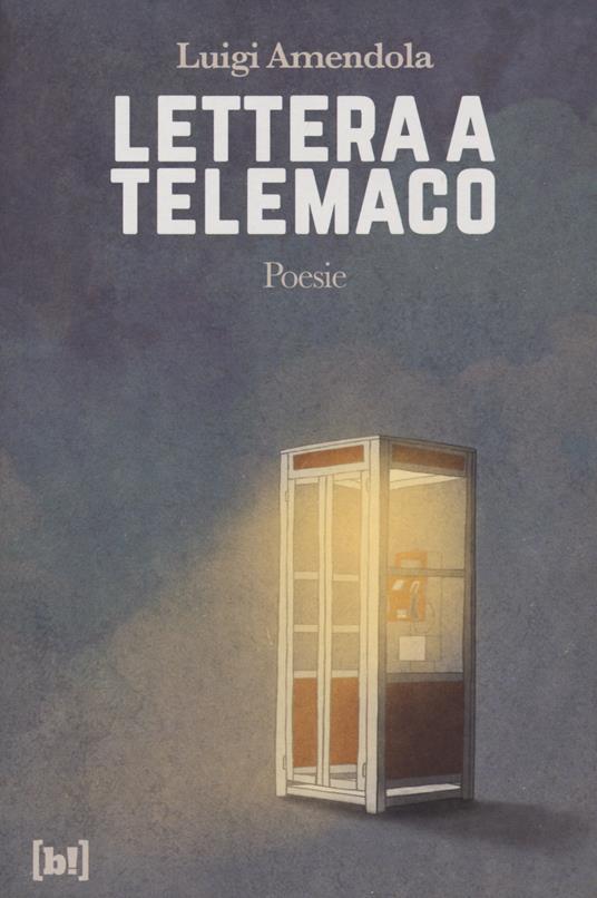 Lettera a Telemaco - Luigi Amendola - copertina