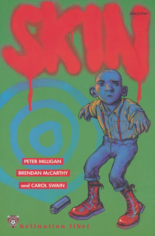 Skin - Peter Milligan,Brendan McCarthy - copertina