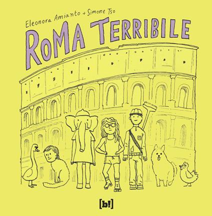 Roma terribile - Eleonora Amianto,Simone Tso - copertina