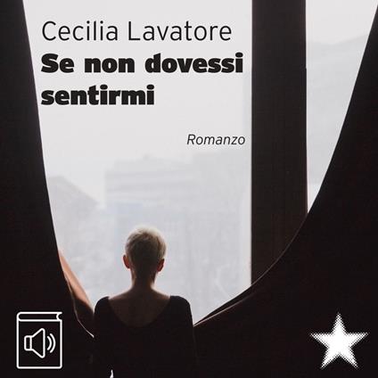 Se non dovessi sentirmi