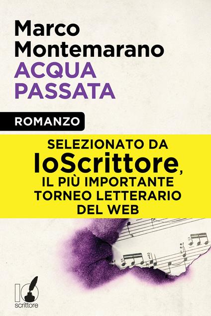 Acqua passata - Marco Montemarano - ebook