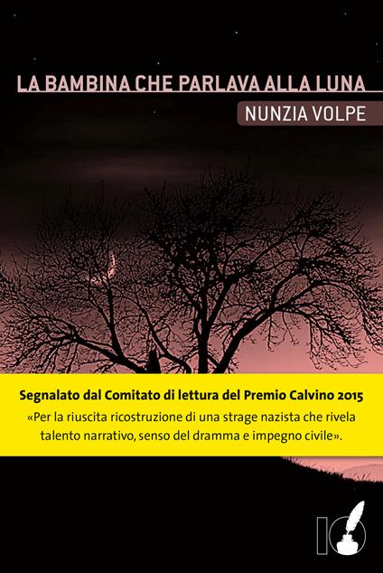 La bambina che parlava alla luna - Nunzia Volpe - ebook