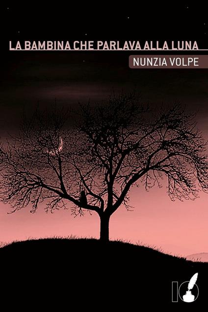 La bambina che parlava alla luna - Nunzia Volpe - copertina