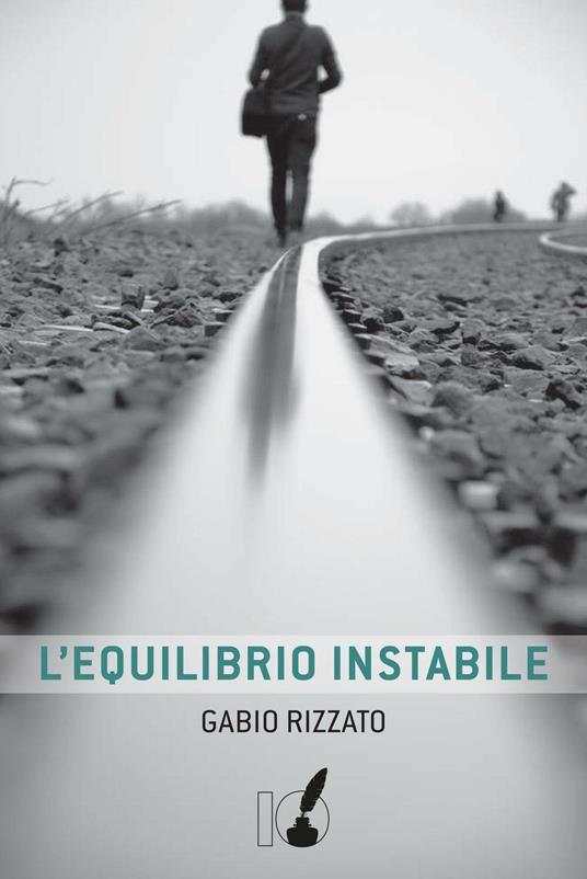 L' equilibrio instabile - Gabio Rizzato - copertina