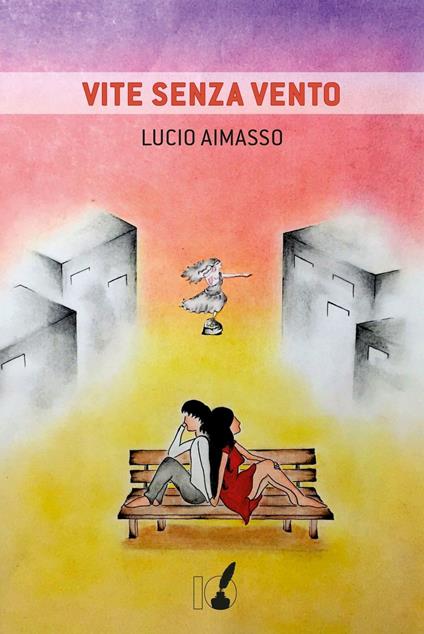 Vite senza vento - Lucio Aimasso - copertina