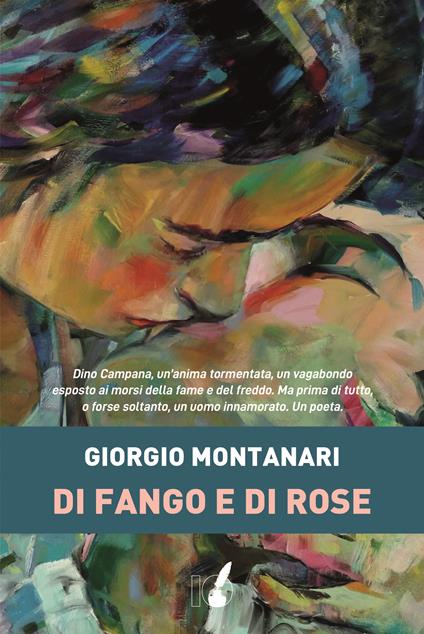Di fango e di rose - Giorgio Montanari - ebook