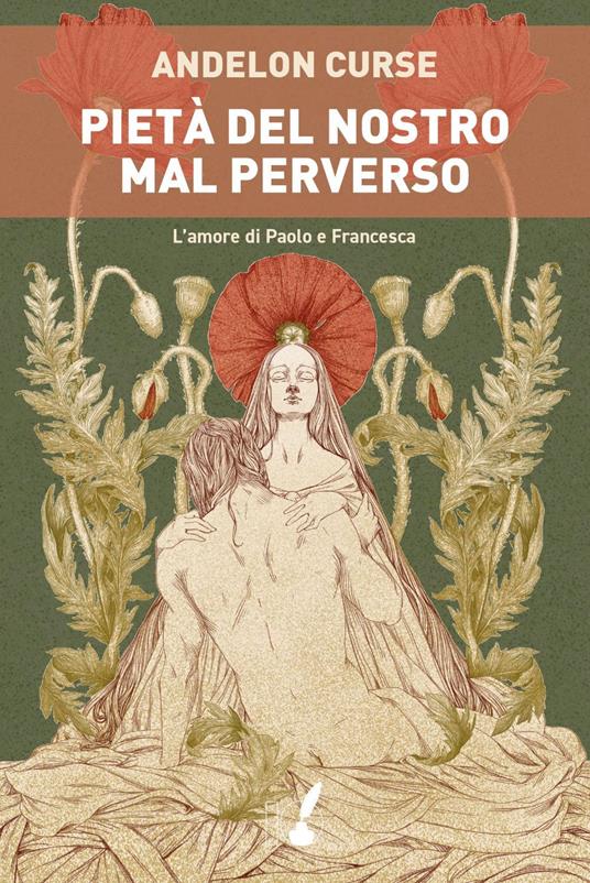 Pietà del nostro mal perverso - Andelon Curse - ebook