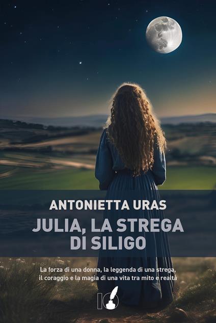 Julia, la strega di Siligo - Antonietta Uras - copertina