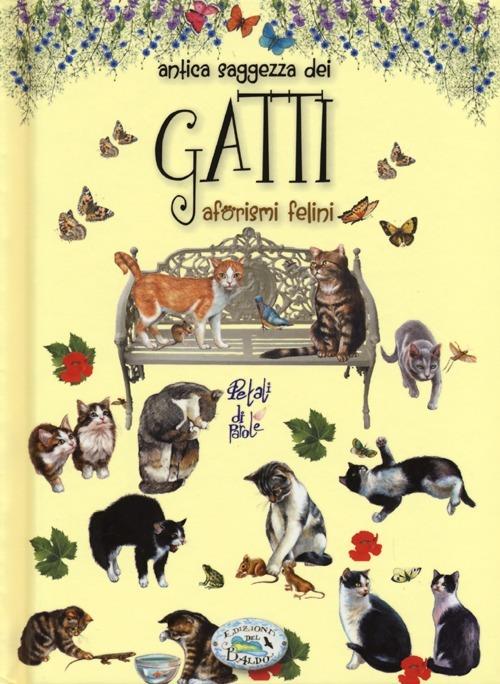 Antica saggezza dei gatti. Aforismi felini - copertina