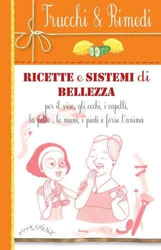 Ricette e sistemi di bellezza - copertina