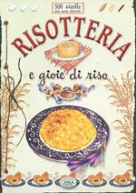 Risotteria e gioie di riso