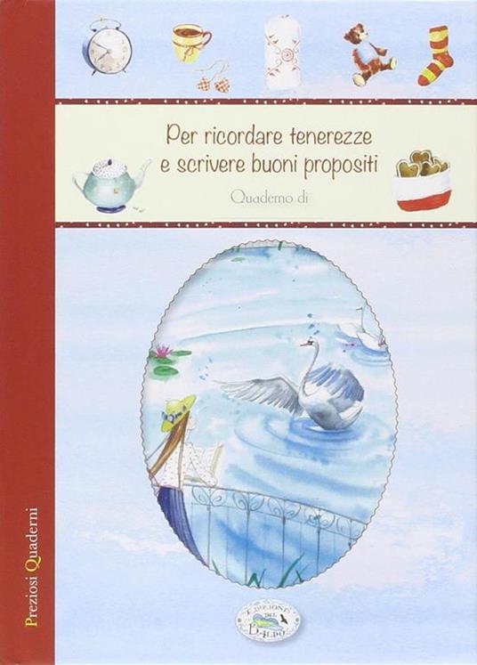  Per Ricordare Tenerezze e Scrivere Buoni propositi - copertina