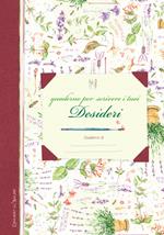 Quaderno per scrivere i tuoi desideri