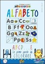 Alfabeto. ABCD... E. Ediz. illustrata