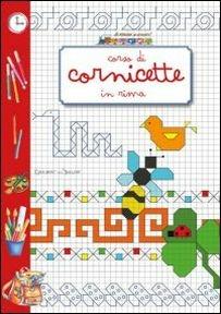 Corso di cornicette in rima. Ediz. illustrata - copertina