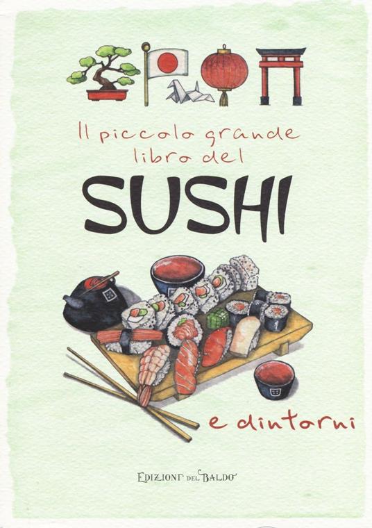 Il piccolo grande libro del sushi e dintorni - copertina