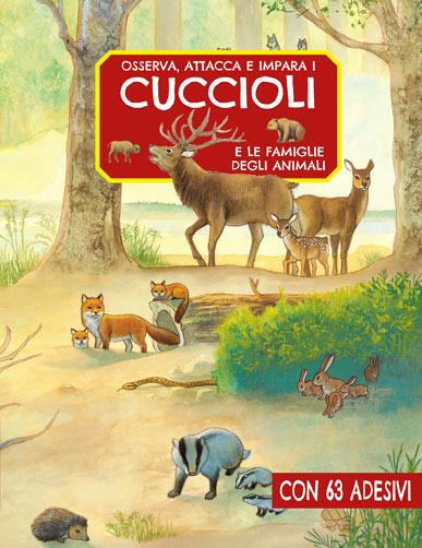 Osserva, attacca e impara i cuccioli e le famiglie degli animali - copertina