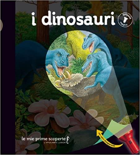 I dinosauri. Lampada magica - copertina