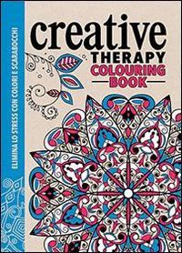 Creative therapy. Colouring book. Elimina lo stress con colori e scarabocchi - copertina