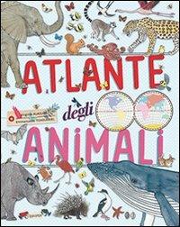 Atlante degli animali - Emmanuelle Tchoukriel,Virginie Aladjidi - copertina