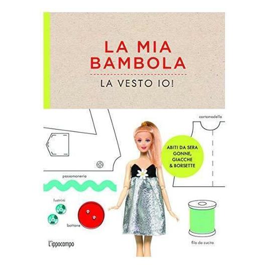 La mia bambola, la vesto io! - Louise Scott-Smith - 4