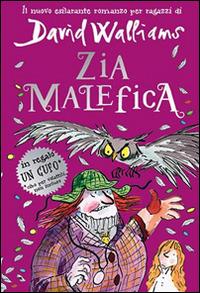 Zia malefica - David Walliams - copertina