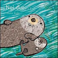 Noi due... - Emma Dodd - copertina