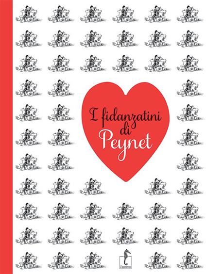 I fidanzatini di Peynet - Raymond Peynet - copertina