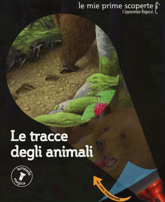 Le tracce degli animali - Héliadore,Claude Delafosse,Gallimard Jeunesse - copertina