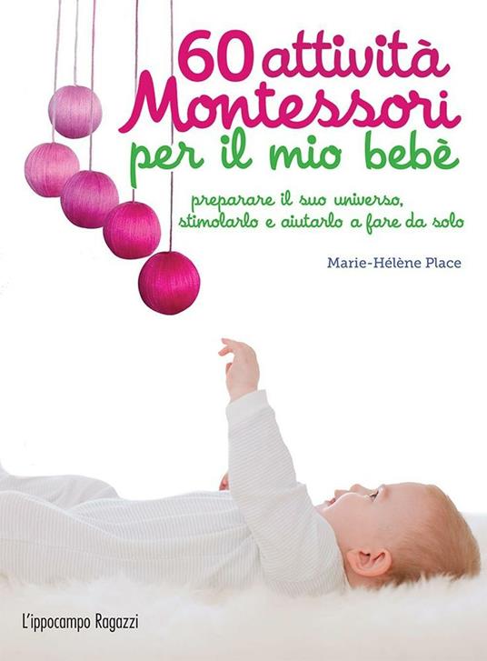 60 attività Montessori per il mio bebè - Marie-Hélène Place - 5