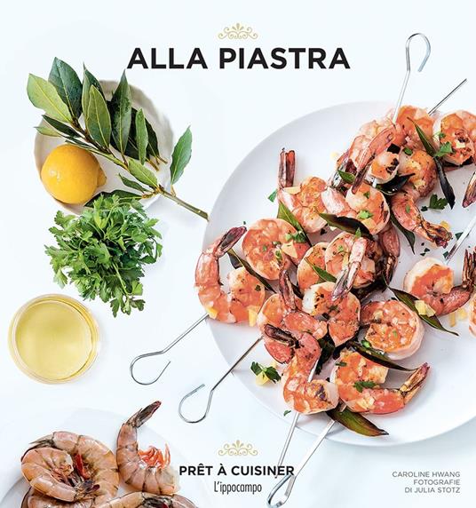 Alla piastra - Caroline Hwang - copertina