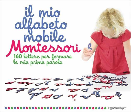 Il mio alfabeto mobile Montessori. 160 lettere per formare le mie prime parole - Ève Herrmann - copertina