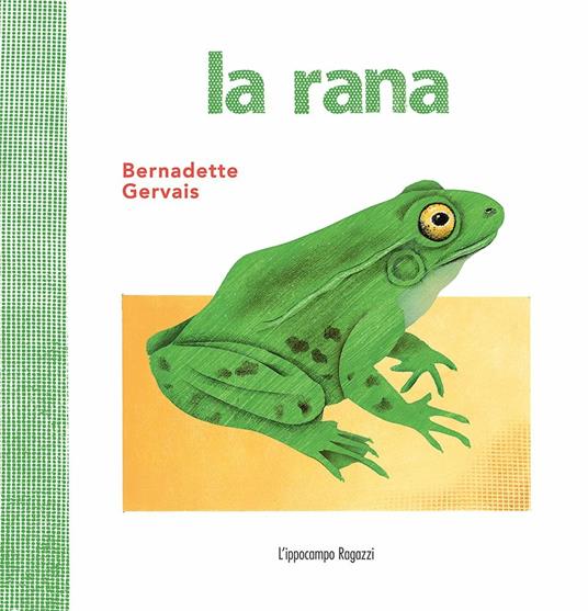 La rana - Bernadette Gervais - copertina