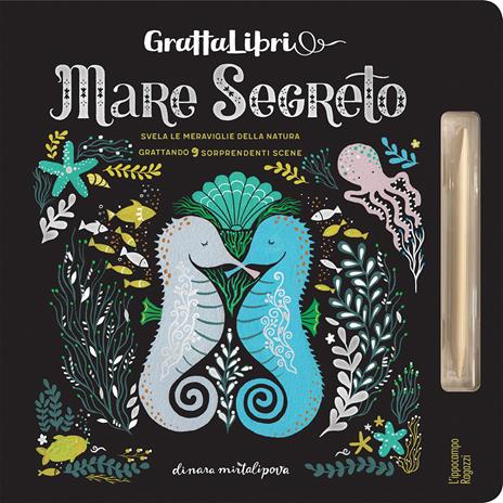 Mare segreto. Grattalibri. Con stiletto di legno - Dinara Mirtalipova - copertina