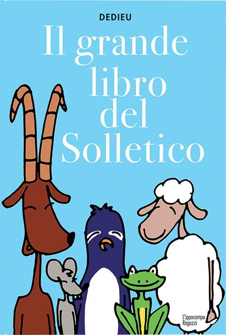 Il grande libro del solletico - Thierry Dedieu - copertina