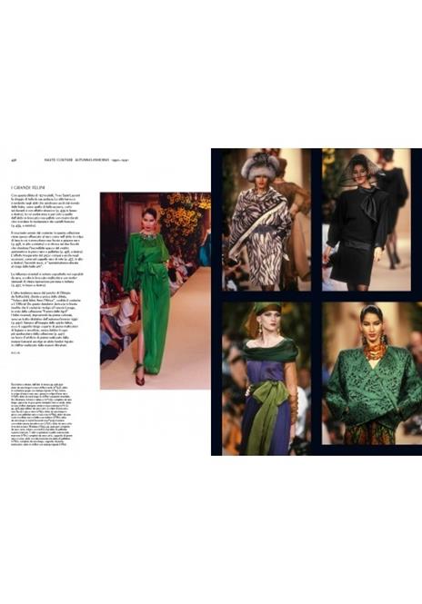 Yves Saint-Laurent. Haute couture. Sfilate. Tutte le collezioni haute couture 1962-2002. Ediz. illustrata - 4