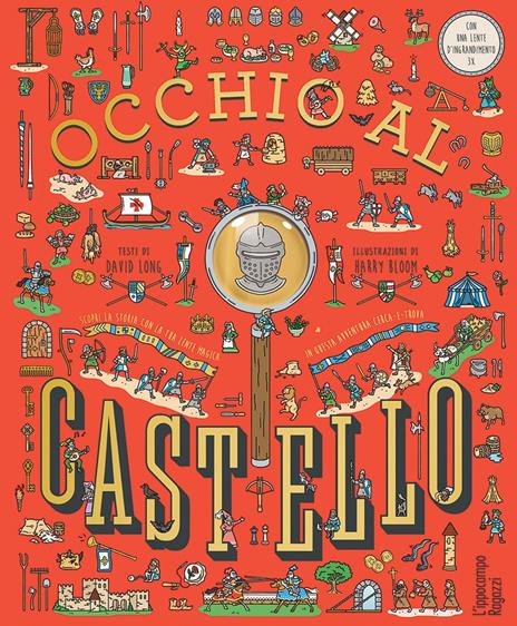 Occhio al castello! Con lente d'ingrandimento - David Long - copertina