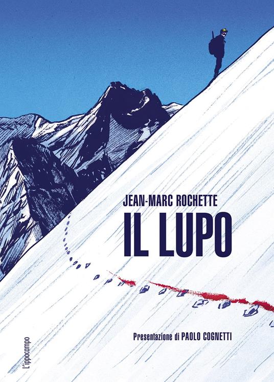 Il lupo - Jean-Marc Rochette - copertina