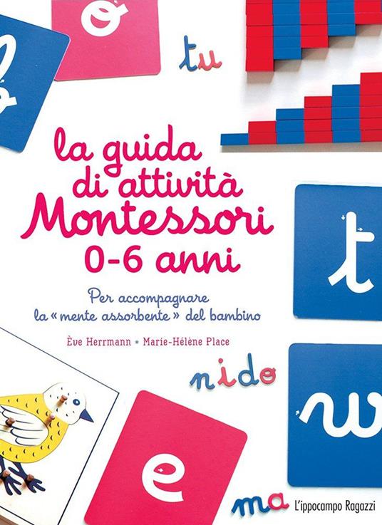 65 Attività Montessori per i 6-12 Anni — Libro di Marie-Hélène Place
