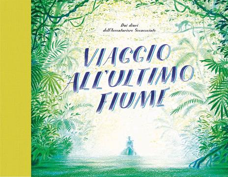 Viaggio all'ultimo fiume - copertina