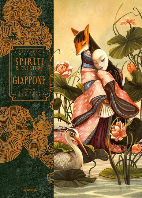 Spiriti e creature del Giappone. Ediz. a colori - Lafcadio Hearn,Benjamin Lacombe - 2