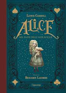 Libro Alice nel paese delle meraviglie. Ediz. integrale Lewis Carroll