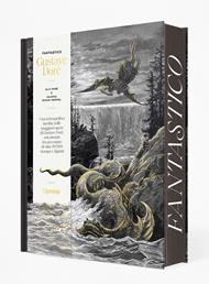 Fantastico Gustave Doré. Ediz. a colori