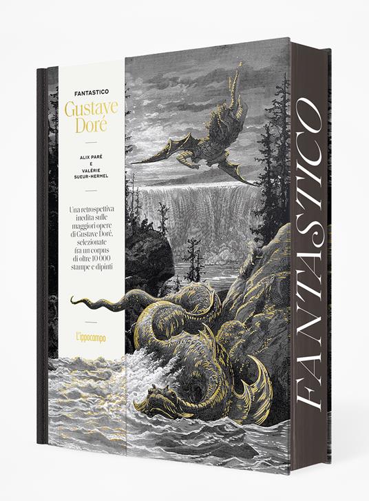 Fantastico Gustave Doré. Ediz. illustrata - Alix Paré,Valérie Sueur-Hermel - copertina