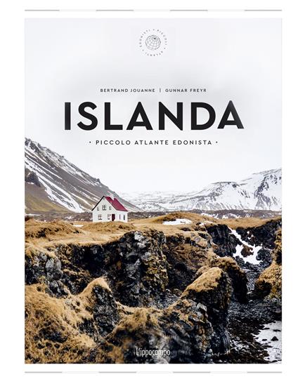 Islanda. Piccolo atlante edonista - Jouanne Bertrand - copertina