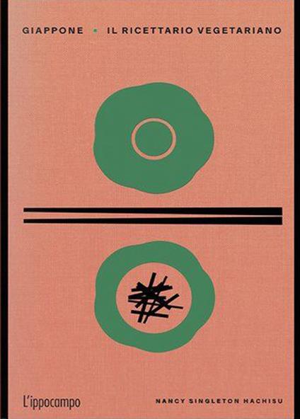 Giappone. Il ricettario vegetariano - Nancy Singleton Hachisu - copertina